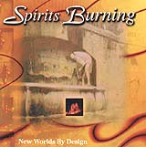 Spirits Burning - New Worlds By Design - cover