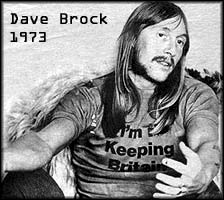 Dave Brock, 1973