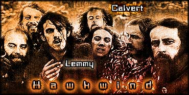 (early) Hawkwind  w. Lemmy + Calvert (back) 1972